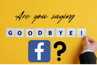 Are you leaving Facebook due to its increasing censorship? I am not leaving but you can find me on other Social Media Platforms.